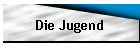 Die Jugend